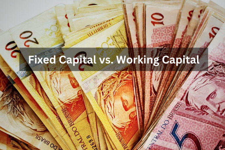 difference between fixed capital and working capital