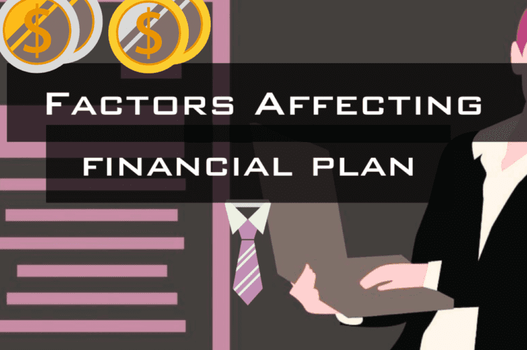 factors affecting financial plan